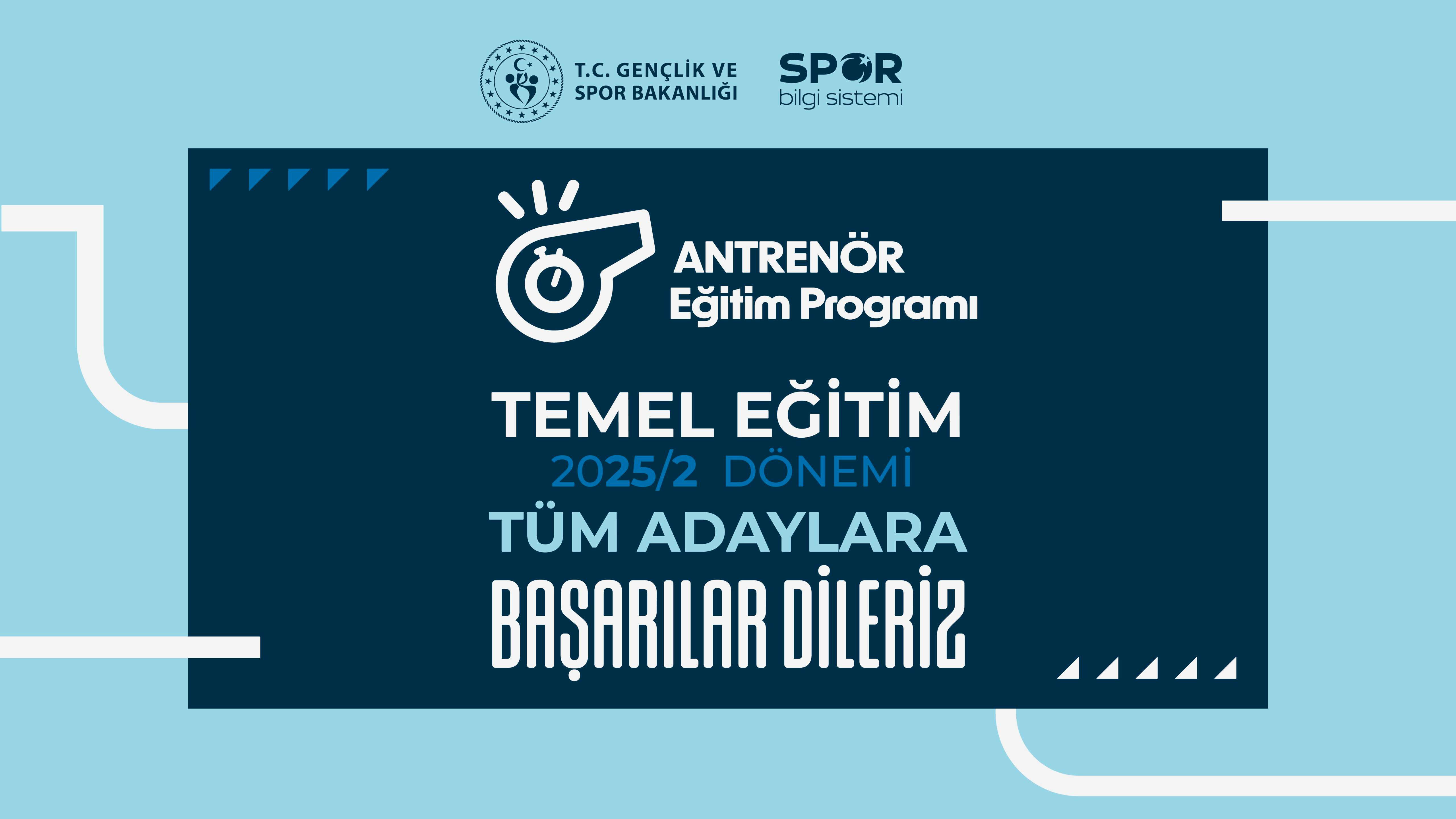 Antrenör Temel Eğitim Programı - 2025/2 Dönemi